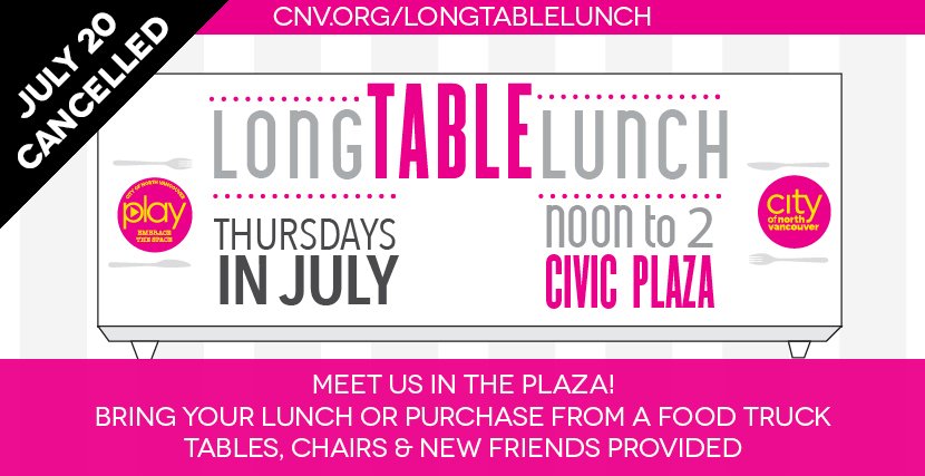 Sorry, #LongTableLunch is cancelled tomorrow due to rain in the forecast. See you next week #NorthVan https://t.co/XDFBBJkJvv
