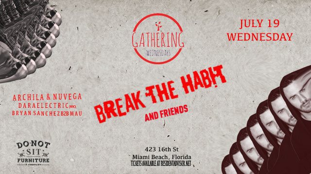 donotsit_'s tweet photo. Tonight #BreakTheHabbit w/ the #GatheringMiami showcase ft @ArchilaDj, @eddienuvega & more !
TIX & Info : https://t.co/nq3zn3GnfR
#Miami https://t.co/6GP2zWufHp