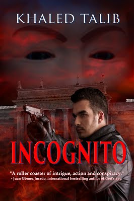 RABTBookTours's tweet photo. Read an excerpt from Incognito by Khaled Talib https://t.co/HhAOcOKHgM @KhaledTalib #thriller #excerpt #booktour #spotlight #promoboost https://t.co/1BxrFmYDp8