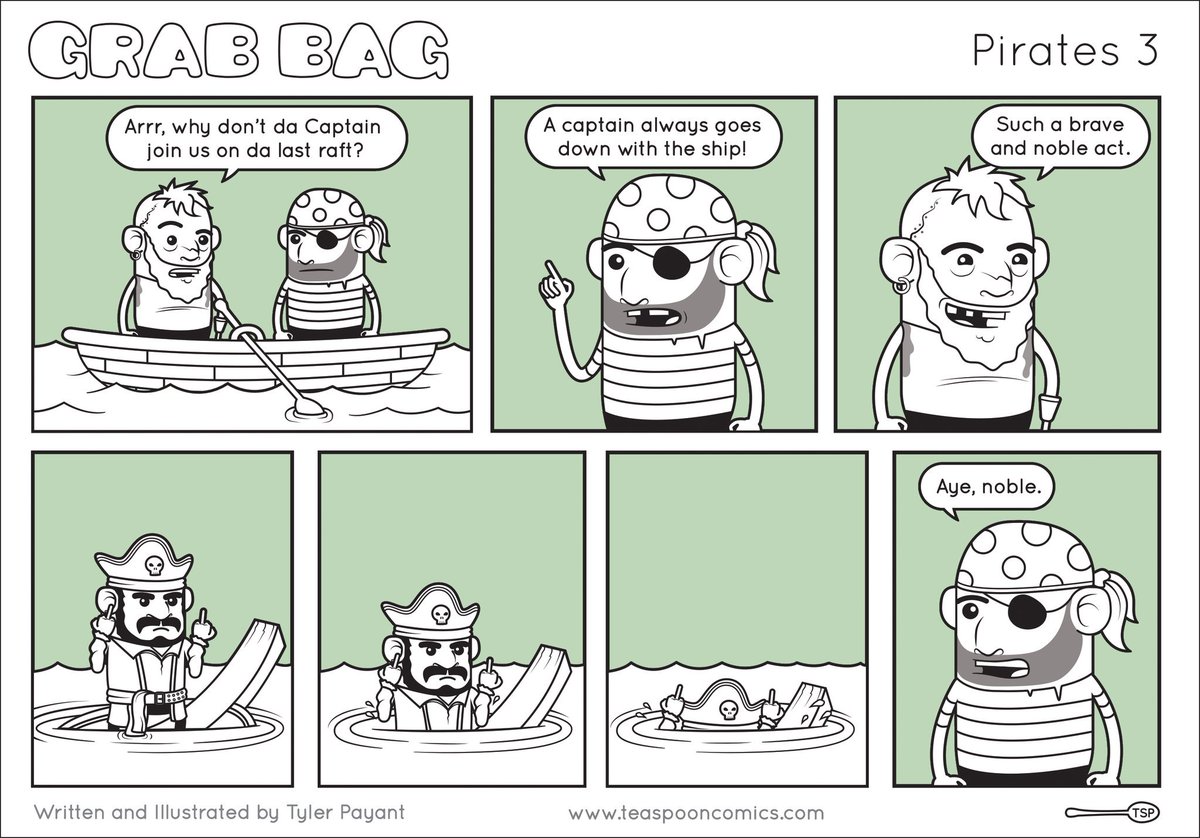 Grab Bag - Pirates 3
teaspooncomics.com/?comic=pirates…
Being a pirate is brave and noble!
#comic #pirates
