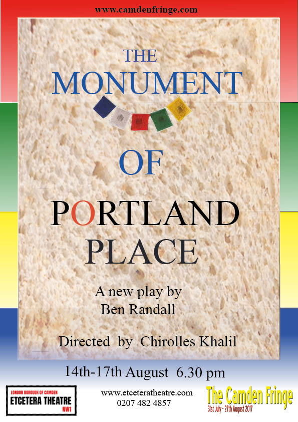 DackerandEnt's tweet image. The Monument Of Portland Place. @EtceteraTheatre  A curious comedy about 2 people, demonstrating, wondering why! Come along and be counted.