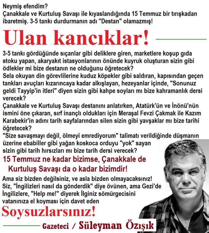 Kalemine yüreğine sağlık.Cesur yürek SÜLEYMAN ÖZIŞIK.