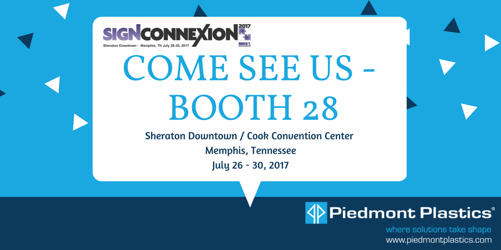 piedmontplastic's tweet photo. Heading out to the #MSSA Sign Connexion in Memphis? Come see our Sign Specialists at Booth 28! https://t.co/tvau4uYNkw #SignConnexion2017 https://t.co/yOWeydoGru