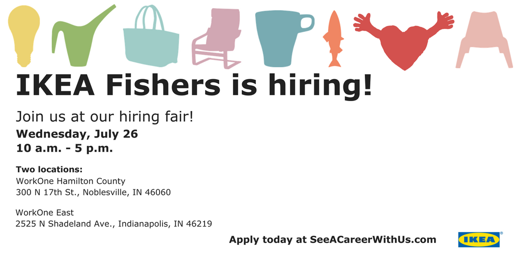 .<a href="/IKEAFishers/">IKEA Fishers</a> is seeking employees before their grand opening. A #jobfair is taking place next Wednesday, July 26 from 10AM-5PM.
