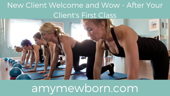 Fitin60's tweet image. New Client Welcome and Wow - After Your Clients First Class! bit.ly/1HON5dF