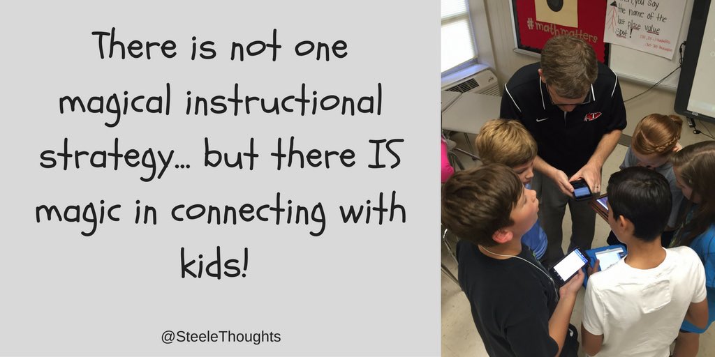 SteeleThoughts's tweet photo. There is not one magical instructional strategy… but there is magic in connecting with kids.
#KidsDeserveIt https://t.co/yN0EmD35cZ