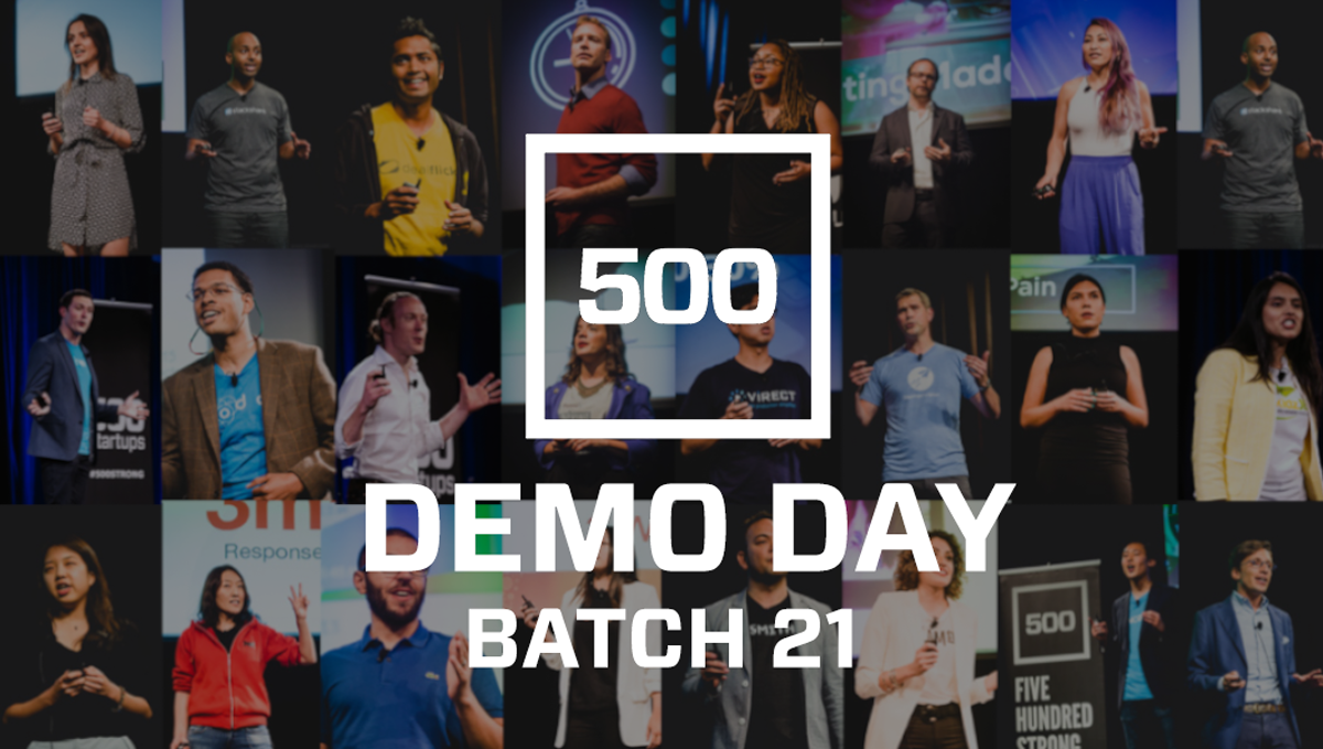 500GlobalVC's tweet photo. Join @500startups Batch 21 on Demo Day 8/1! 29 companies (B2B, VR, and even drones) will be pitching. Register now: https://t.co/jK7qUz1yq5 https://t.co/DSf8e7f5gc