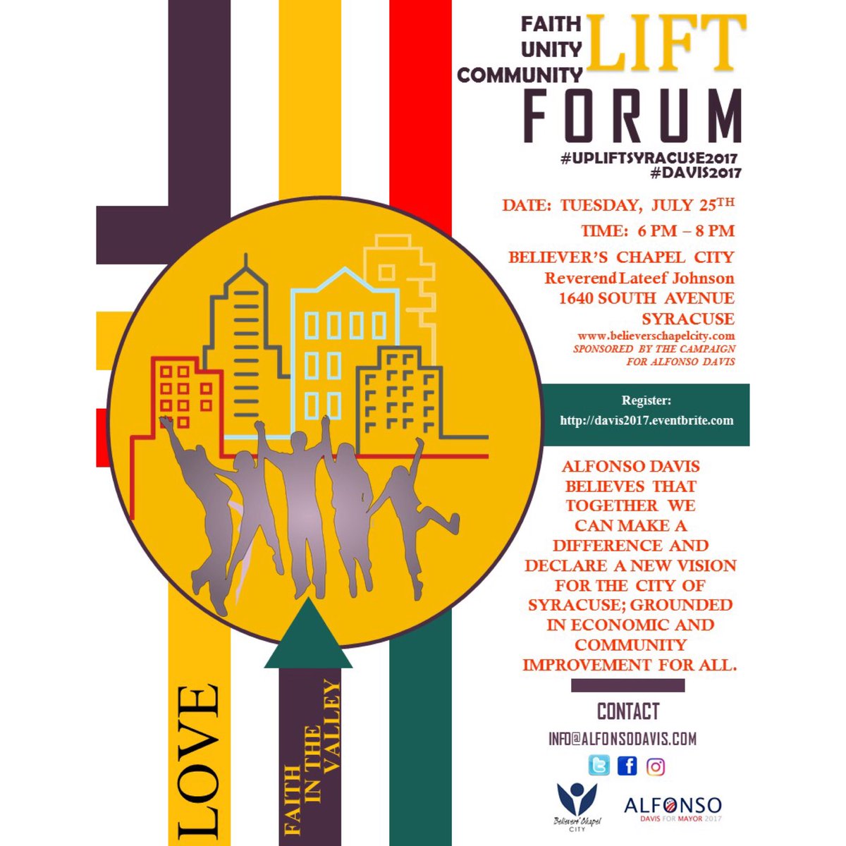 Davis4Mayor2017's tweet photo. All Community Members: Join us for the LIFT Forum! Register today! https://t.co/NSmhDpt848 #Davis2017 #Myplan #www.alfonsodavis.com https://t.co/dGYkU3RfwJ