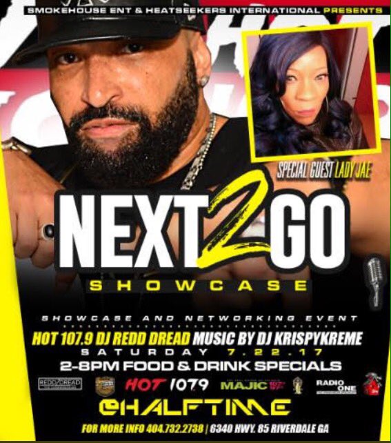 ahomacomic's tweet photo. Sat. July 22! #Next2Go at HALFTIME Host by Hot 107.9 @redddreadatl s/g @nyladyJae @DjKnightatl To pre register call (404) 732-2738 https://t.co/N2VFJqqYkk