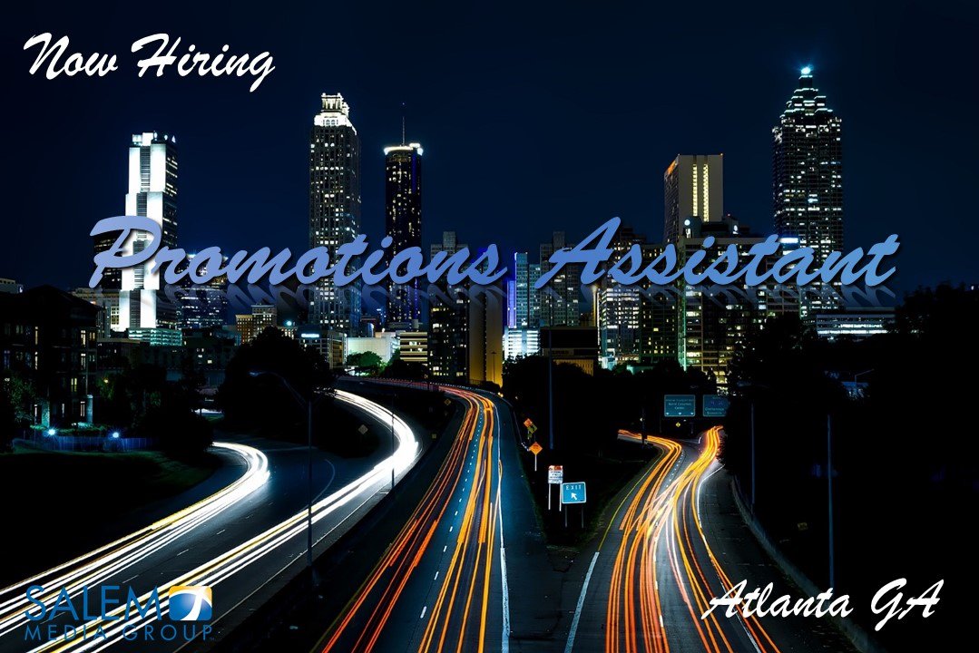 SalemMediaJobs's tweet photo. Want to get your foot in the door in #Atlanta radio? Here’s your chance! Apply to be our #PromotionsAssistant https://t.co/liAAEXn9zX #jobs https://t.co/IvRWdpjDwq