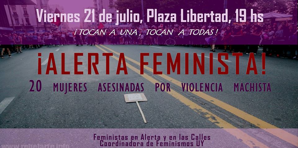 #AlertaFeminista 20 mujeres asesinadas por violencia machista. Viernes 21 de julio, 19hs. Plaza Libertad #TocanAUnaTocanATodas