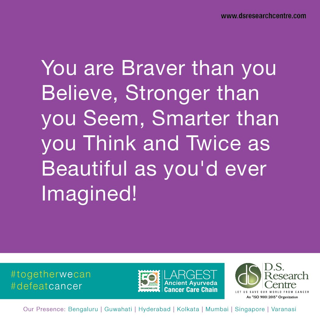 Cancer_Curative's tweet photo. You are #braver than you #Believe , #stronger than you seem, #smarter than you #think and #TWICE as #beautiful as you'd #ever #imagined ! https://t.co/AETz8xt5MH