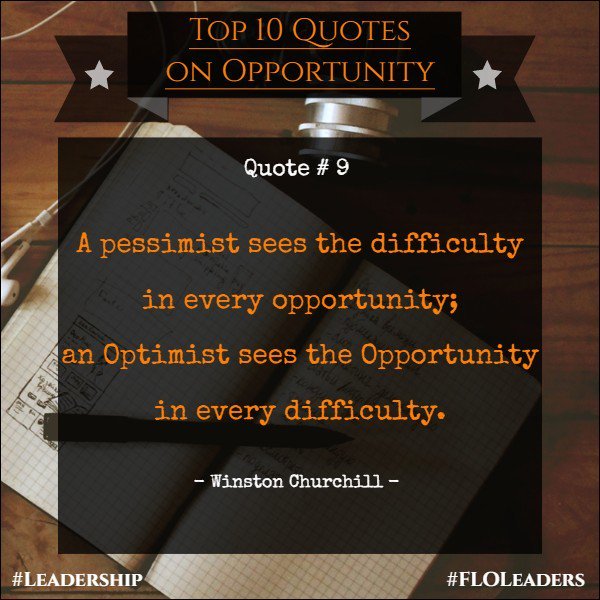 FLO_Leaders's tweet photo. Optimism is the foundation of courage & true progress! Be an Optimist with Us!
#FLOLeaders
#Leadership
#BeMore https://t.co/iMfMGyH76k