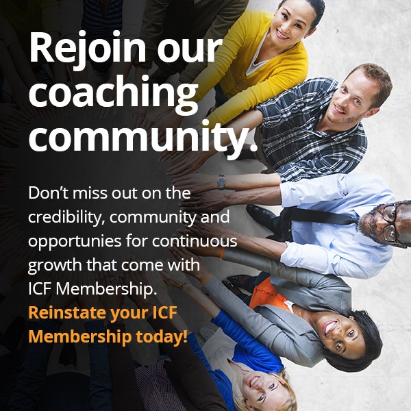Now is the time to rejoin <a href="/ICFHQ/">IntlCoachingFederation</a>  #MyICFMembership coachfederation.org/renew