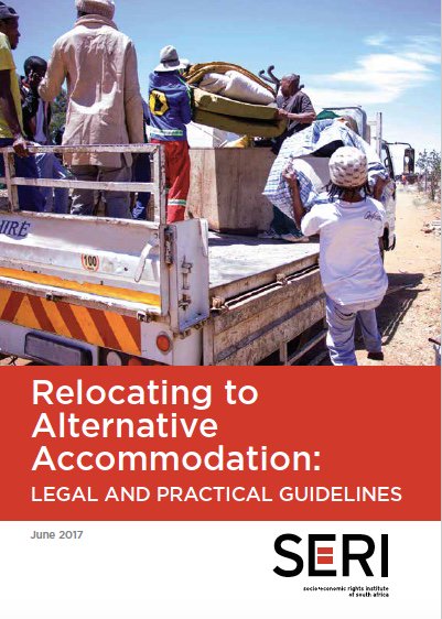 SERI_RightsSA's tweet photo. Today SERI launches a legal &amp; practical guidelines on relocations to alternative housing | https://t.co/kA5YTOruQ4 #relocationguidelines https://t.co/b4aQwiIaCL
