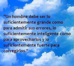 WiltshireEC's tweet photo. #Frase Un hombre debe ser lo suficientemente grande como para admitir sus errores, lo suficientemente inteligente como aprovecharlos y... https://t.co/m2SkZX6meX