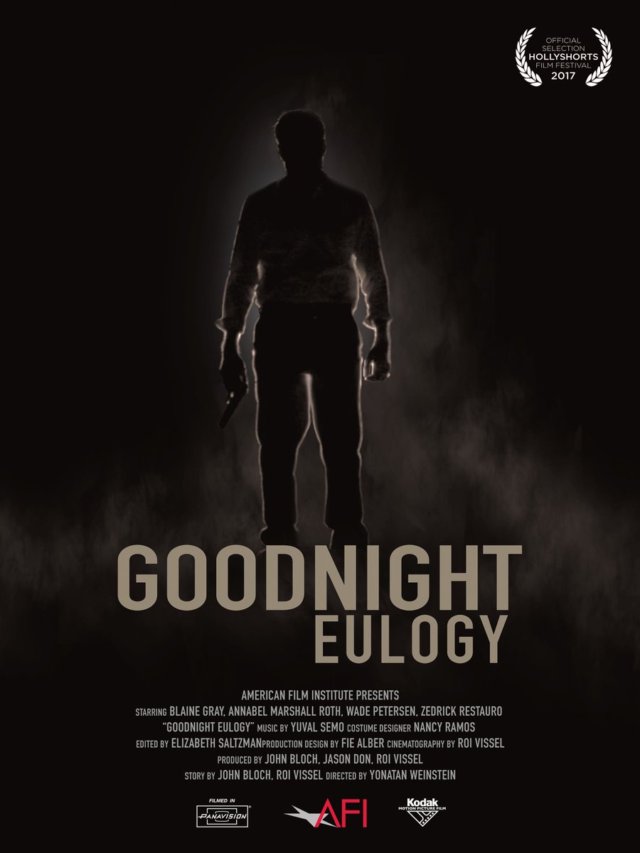 HollyShorts's tweet photo. Goodnight Eulogy #HSFF17 #OfficialSelections https://t.co/JfGd5dR4N2