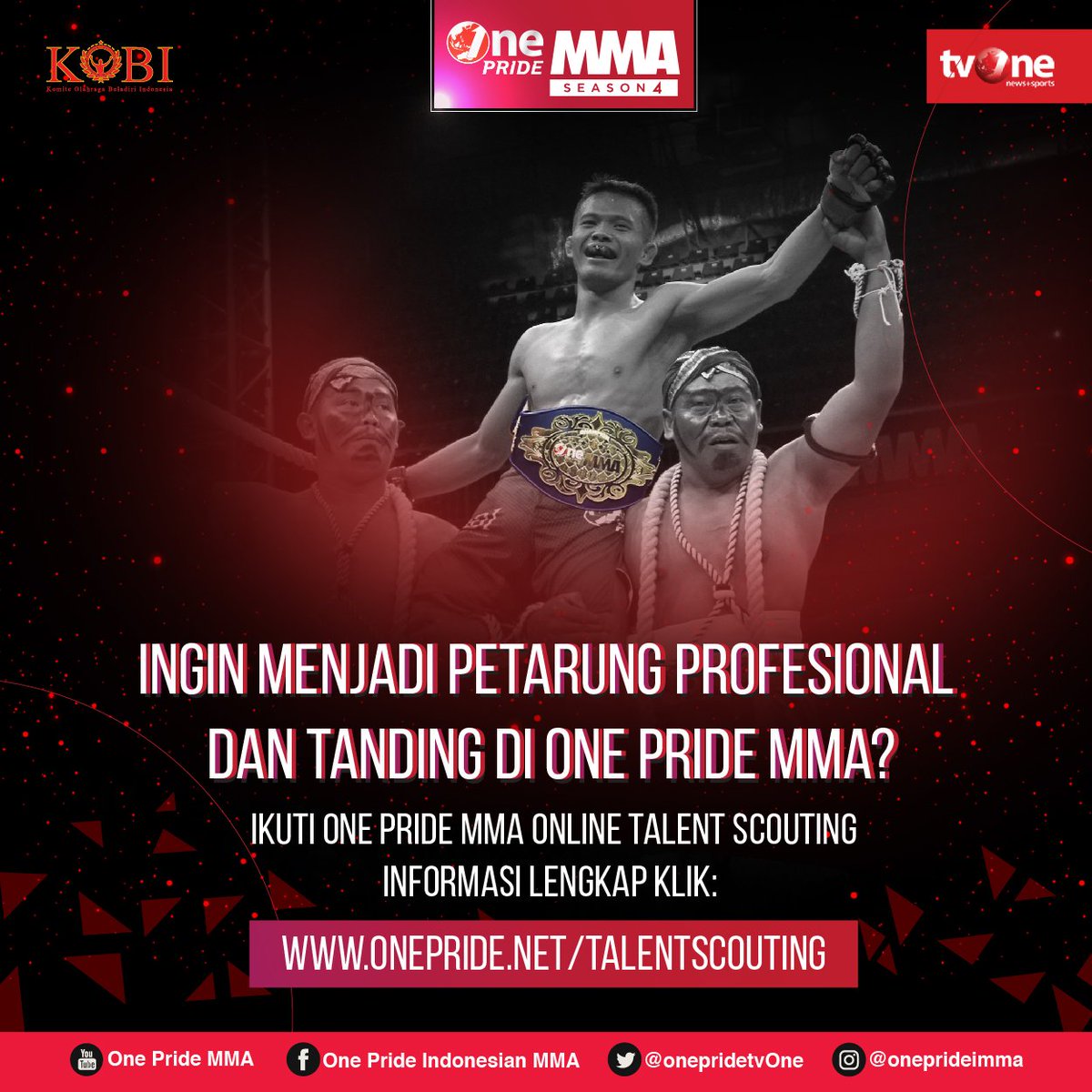 tvOneNews's tweet photo. Ayo ikuti audisi One Pride MMA online talent scouting dengan membuat video tutorial
kunjungi web https://t.co/ov6Uq4DkqF
#OnePrideAudition https://t.co/EdgNGzi7GT