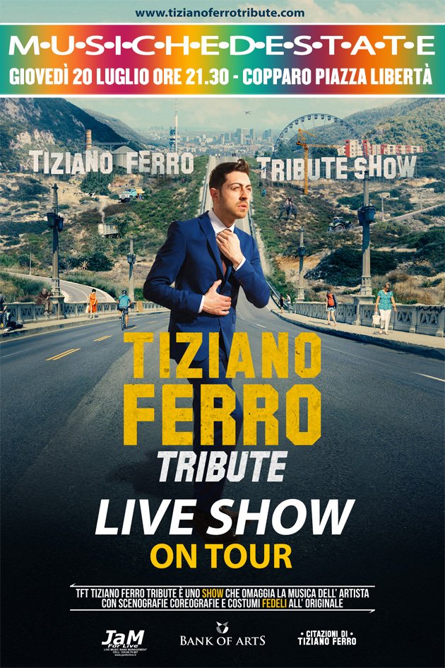 Musichedestate: da non perdere l'evento musicale TFT Tiziano Ferro Tribute Show, stasera ore 21.30 in piazza Libertà