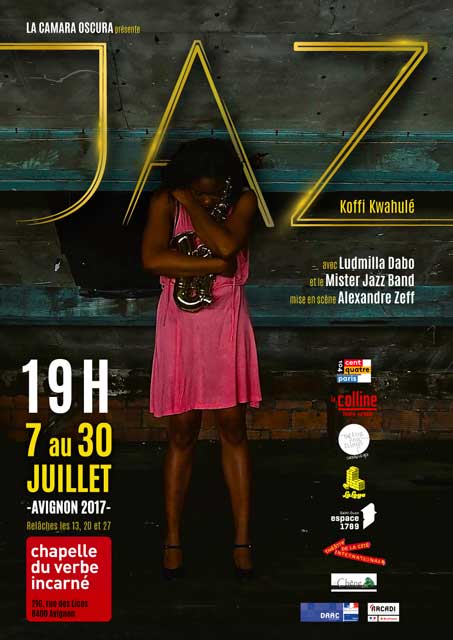JFCadet_974's tweet image. A 15h30 @VMDN la comédienne Ludmilla Dabo pour #Jaz de Koffi Kwahulé mes Alexandre Zeff à la Chapelle du Verbe Incarné @Avignonleoff #OFF17