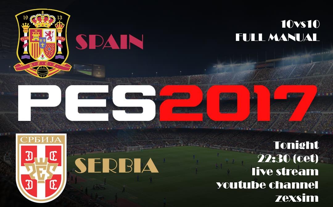PES_Russia's tweet photo. @officialpes Check it out: https://t.co/5NwUuhagU9

Annotation
PES 2017: Serbia vs Spain
Control type: Full Manual
Game mode: Online, 10vs10 https://t.co/1YkXhNd2Vi