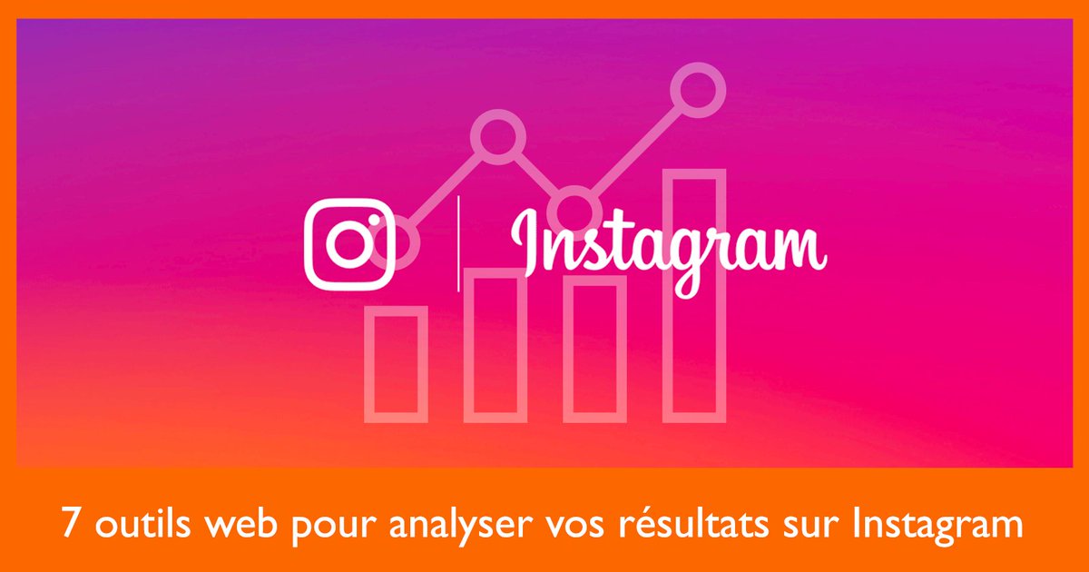 omonteux's tweet photo. [Article] 7 outils web pour analyser vos résultats sur Instagram ! https://t.co/Yp58VEt1Cw  #Instagram #Analytics #Tools #outils #Insta https://t.co/gpkXrOs7rd