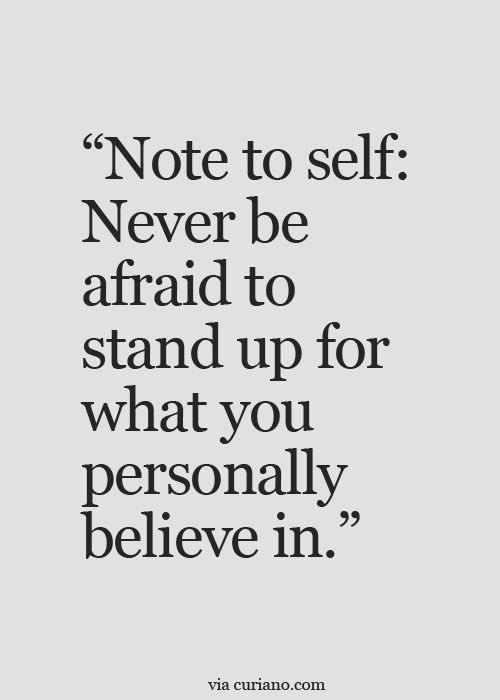 CAMfoundationFB's tweet photo. Note to self: Never be afraid to stand up for what you personally believe in! #quote #powerfulYou #Strengh #Respect https://t.co/zXGY8PFn0G