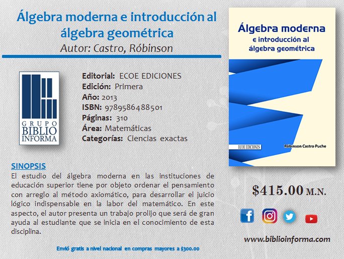 Biblioinforma's tweet photo. Una gran herramienta para ti
#Biblioinforma #Novedades #ECOEediciones #Álgebra https://t.co/rlMEblKSh3