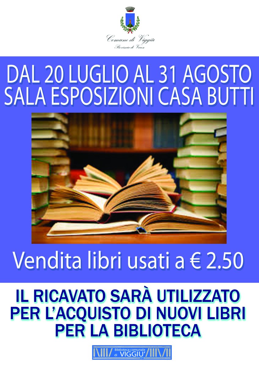 ComuneViggiu's tweet photo. Dal 20 luglio al 30 Agosto - Biblioteca Comunale: Vendita di libri usati a € 2,50 https://t.co/zrF8LiYrKb
