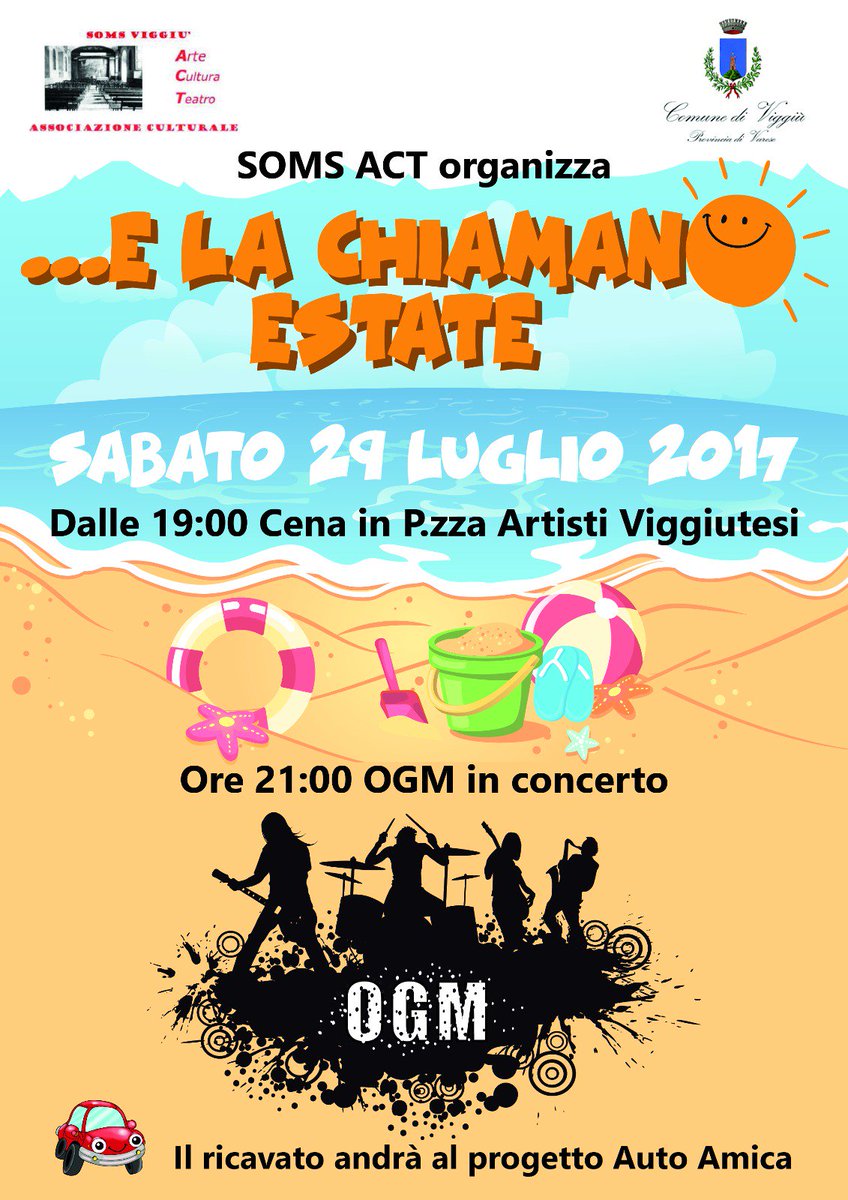 ComuneViggiu's tweet photo. 29 LUGLIO ...E LA CHIAMANO ESTATE: CENA E CONCERTO O.G.M. https://t.co/1vUruHXEyf