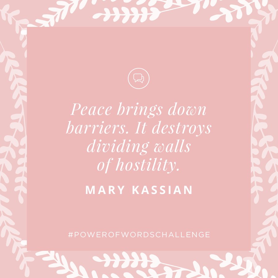ReviveOurHearts's tweet photo. "Peace brings down barriers. It destroys dividing walls of hostility." @MaryKassian #PowerOfWordsChallenge https://t.co/26gKI8dLLk