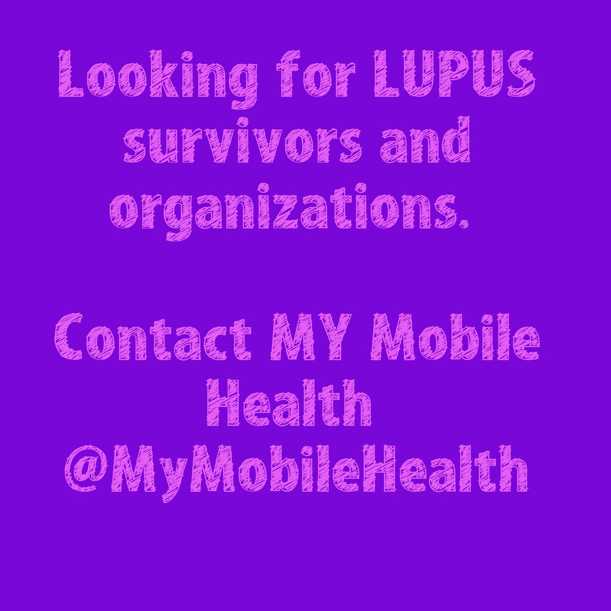 MYMobileHealth's tweet image. Please contact us if you are with a Lupus organization OR a Lupus survivor. #lupus #lupusawareness #lupuswarrior #survivor #fighter #health