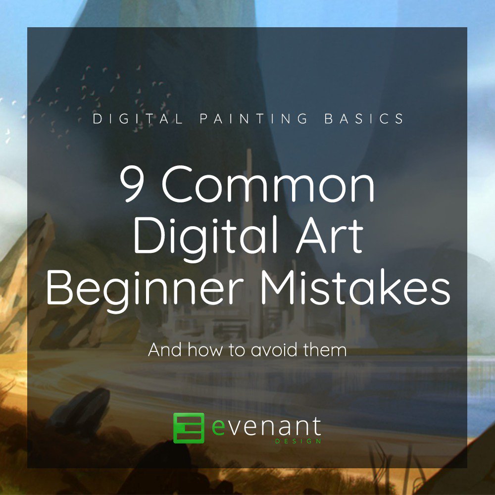 EvenantOnline's tweet photo. New Design Article: 9 Common Digital Art Beginner Mistakes
https://t.co/uN8cknYWSM #design #photoshop #beginner #basics #digitalnomad https://t.co/Lw1dmaRmvA
