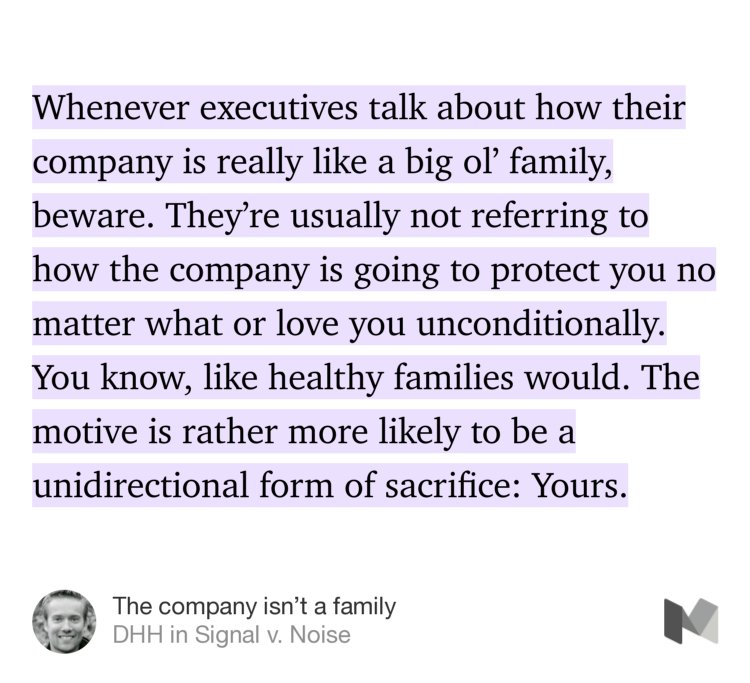 dhh's tweet image. “The company isn’t a family” , m.signalvnoise.com/the-company-is…