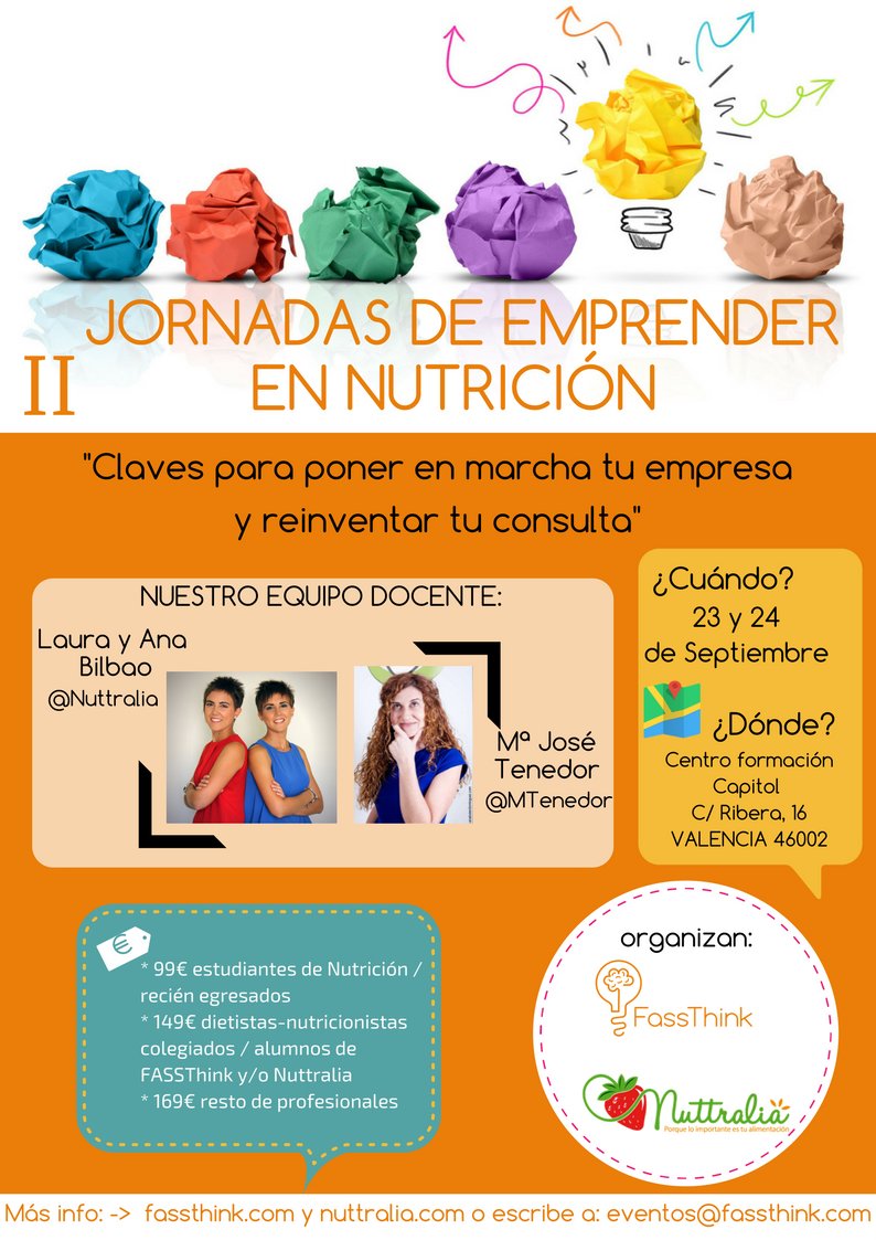 Nuttralia's tweet image. II Jornadas Emprender en nutrición con @MTenedor de @FassThink
Reiventa, crea y pon en marcha tus ideas
#emprenderennutricion #reiventate