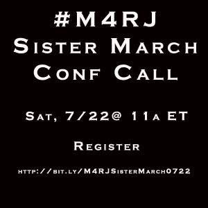 Are you organizing a March for Racial Justice in your city? Please join us 7/22 at 11am Eastern.

Register: bit.ly/M4RJSisterMarc… 
#M4RJ