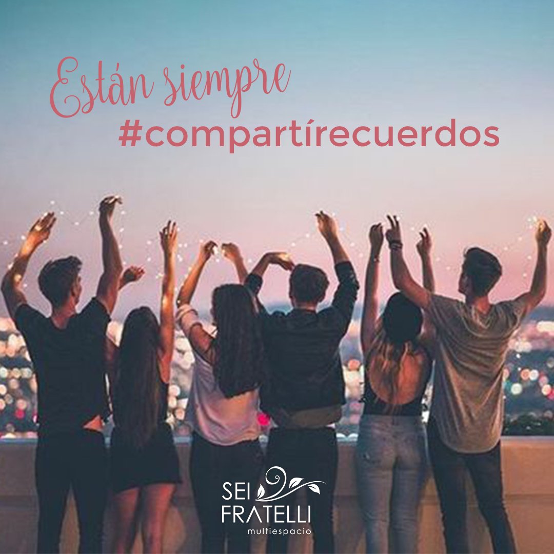 SeiFratelli's tweet photo. Un buen #evento 🔈 siempre esta rodeado de #amigos 😎😎. En #seifratelli les deseamos a todos un feliz 😏 #diadelamigo
#compartirecuerdos https://t.co/cCbCTjAzqt