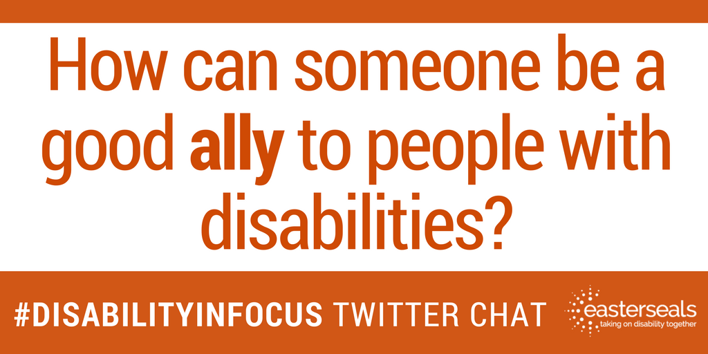 eastersealshq's tweet image. Q6. How can someone be a good ally to people with #disabilities? #disabilityinfocus