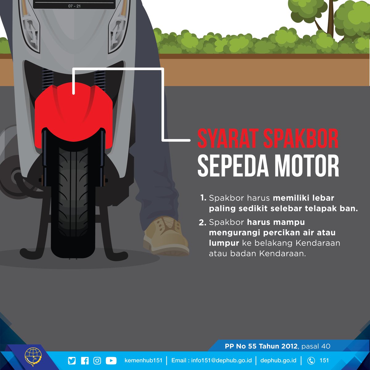 kemenhub151's tweet photo. #Spakbor adalah kelengkapan pendukung yg wajib terpasang pada sepeda motor. Syarat-syarat teknisnya diatur dalam PP 55 Tahun 2012 Pasal 40. https://t.co/ZBNsRxTOMs