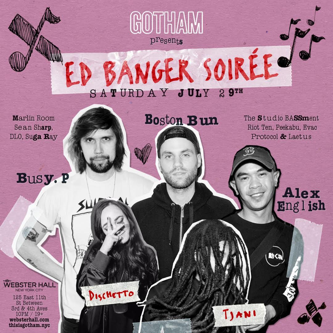 WebsterHall's tweet photo. On Sale NOW!
@thisisgothamnyc | @edbanger Soirée | ft. Busy P, @bbbostonbun, &amp; more | 7/29
Tix: https://t.co/JOZF3EgTph https://t.co/GWfXvu9rzP