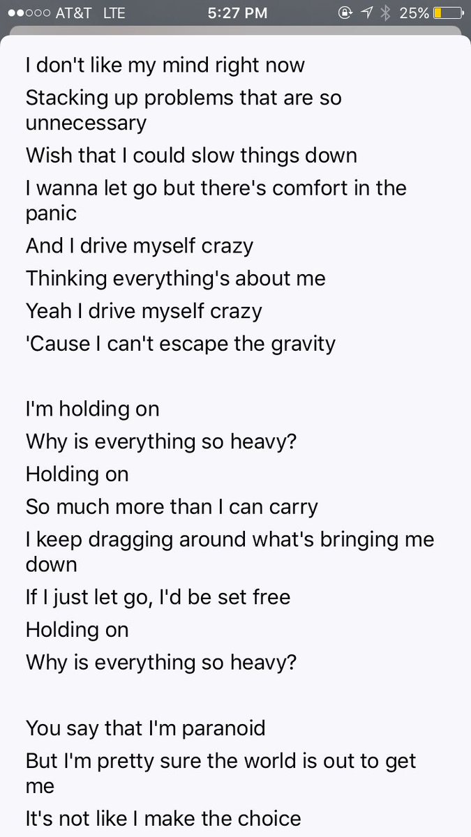 MasonGAlexander's tweet photo. Lyrics to "Heavy" by Linkin Park, a lot of this explains how Chester Bennington felt. #RIPChesterBennington https://t.co/zpHk35XJVi