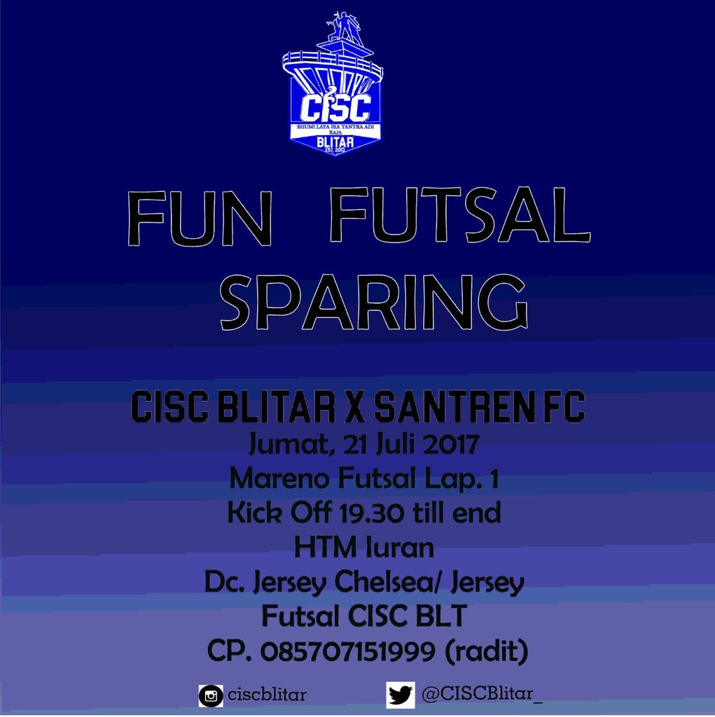CISCblitar_'s tweet photo. Jangan Lupa Gaes, Nanti Malam Kita Ada Fun Futsal, Cek Flayer!!! Kurang Jelas? Hubungi CP😉
#ThisIsCISC #CISCBlitar https://t.co/2iY2cSksEe