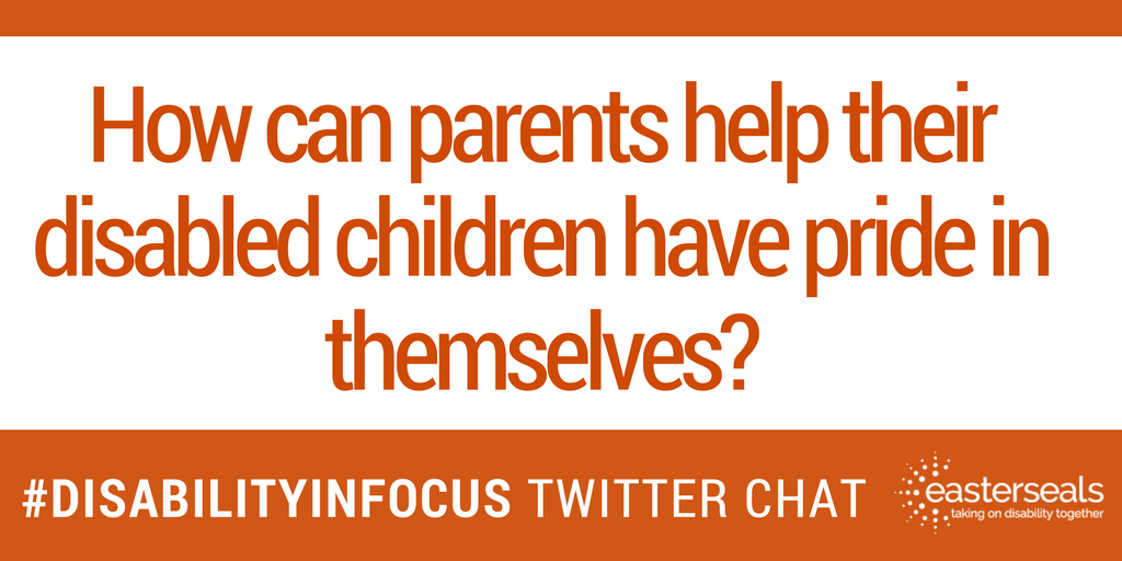 eastersealshq's tweet image. Q5. How can #parents help their disabled children have pride in themselves? #disabilityinfocus