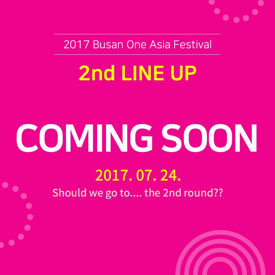 [COMING SOON]

2次・・・行きますよね？
2017年7月24日

#BOF #BOF2017 #lineup #festival #釜山ワンアジアフェスティバル 

Should we go to.... the 2nd round??
2017. 07. 24.