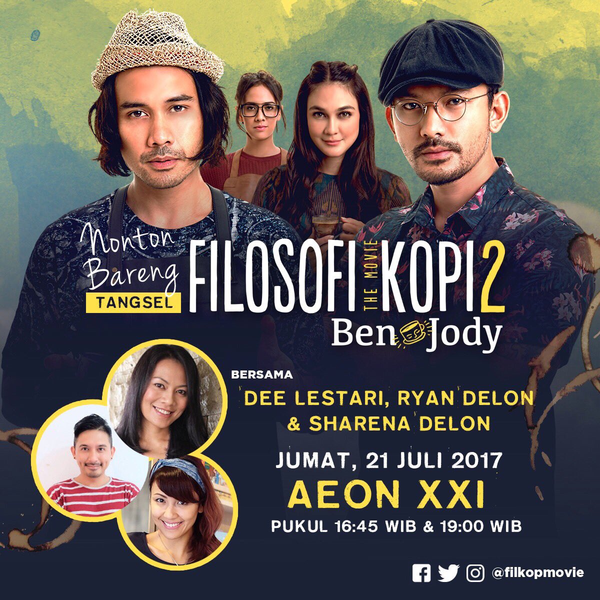 MALAM INI NOBAR @filkopmovie 2 di <a href="/AEONMallBSDCity/">AEON MALL BSD CITY</a> XXI Bersama <a href="/MrRD_sit/">ryan delon situmeang</a> <a href="/MrsSharenaD/">Sharena Delon</a> &amp;  <a href="/deelestari/">Dee Lestari</a>