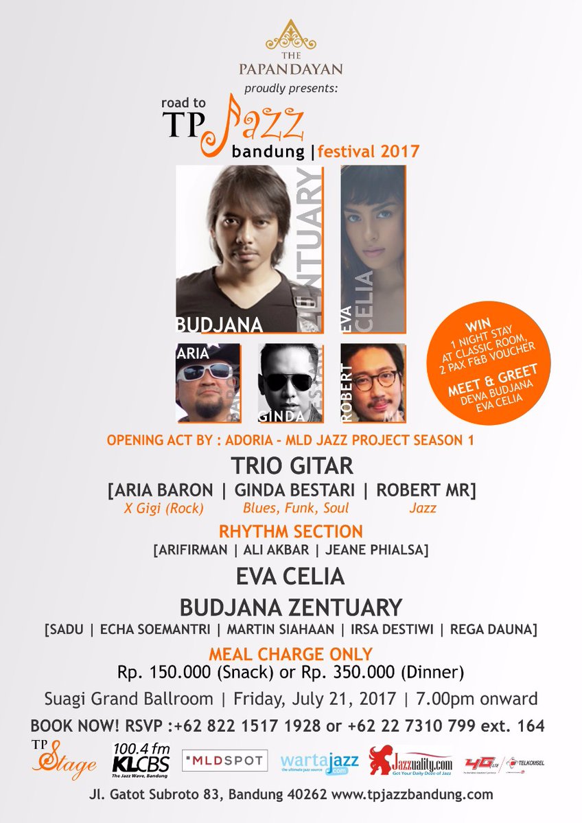 TONIGHT !! Road to <a href="/TPJazz/">TP Jazz</a>  Bandung Festival 2017 bersama <a href="/dewabudjana/">Dewa Budjana</a> Zentuary, <a href="/evaceliaa/">Eva Celia</a> &amp;Trio Gitar at  <a href="/ThePapandayan/">The Papandayan</a>