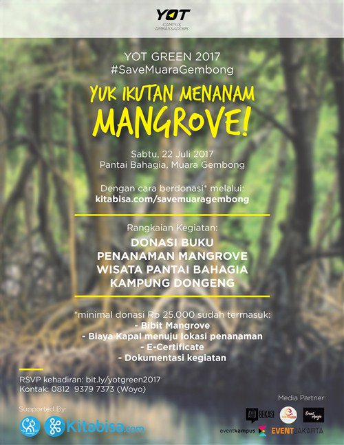 Yuk ikutan menanam #3000mangrove untuk #SaveMuaraGembong! Berikan donasi terbaikmu melalui kitabisa.com/savemuaragembo…