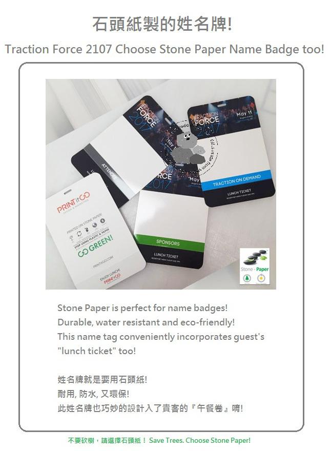 Name badges and lunch tickets of #TractionForce2017 are made of #StonePaper. Durable, water resistant &amp; eco-friendly!

#WhatStonePaperCanDo