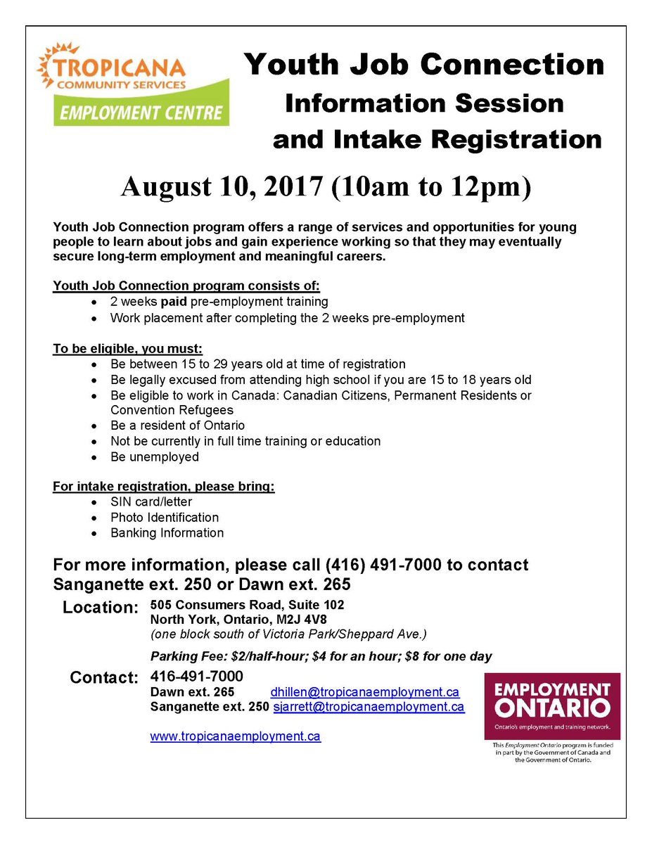 tropicana_comm's tweet photo. Calling all youth (15-29) looking for work, come to the Youth Job Connection Info Session on Aug 10. #Employment #Training #Jobs https://t.co/3Y6vQkGipV
