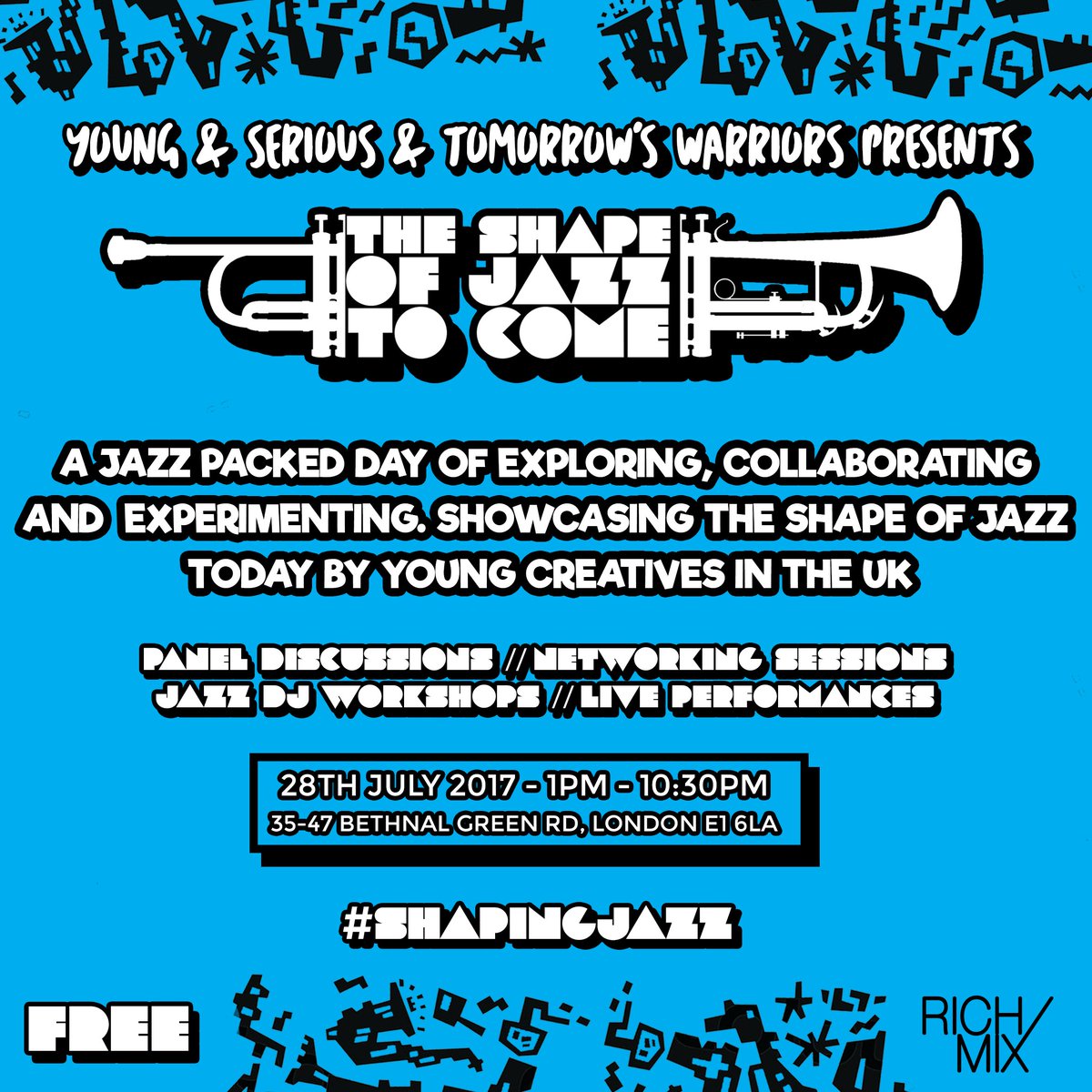 Next Friday at <a href="/RichMixLondon/">Rich Mix</a> we are hosting with <a href="/Tom_Warriors/">Tomorrow's Warriors</a> "The Shape Of Jazz to Come"

TICKETS ARE FREE!! 

bit.ly/shapingjazz